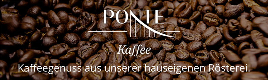 PONTE Kaffee
